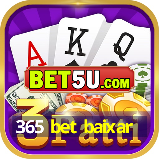 365 bet baixar